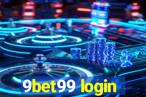 9bet99 login